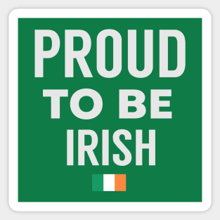 Proud To Be Irish Sticker